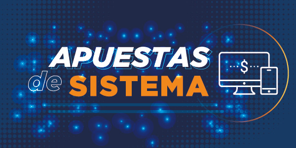 ¿Qué son las apuestas de sistema?