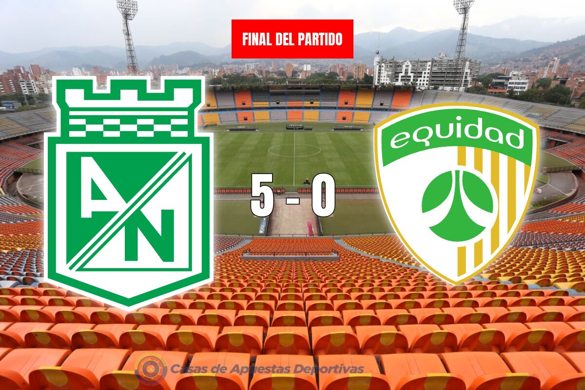 Atlético Nacional 5-0 La Equidad – Goleada para liderar en solitario