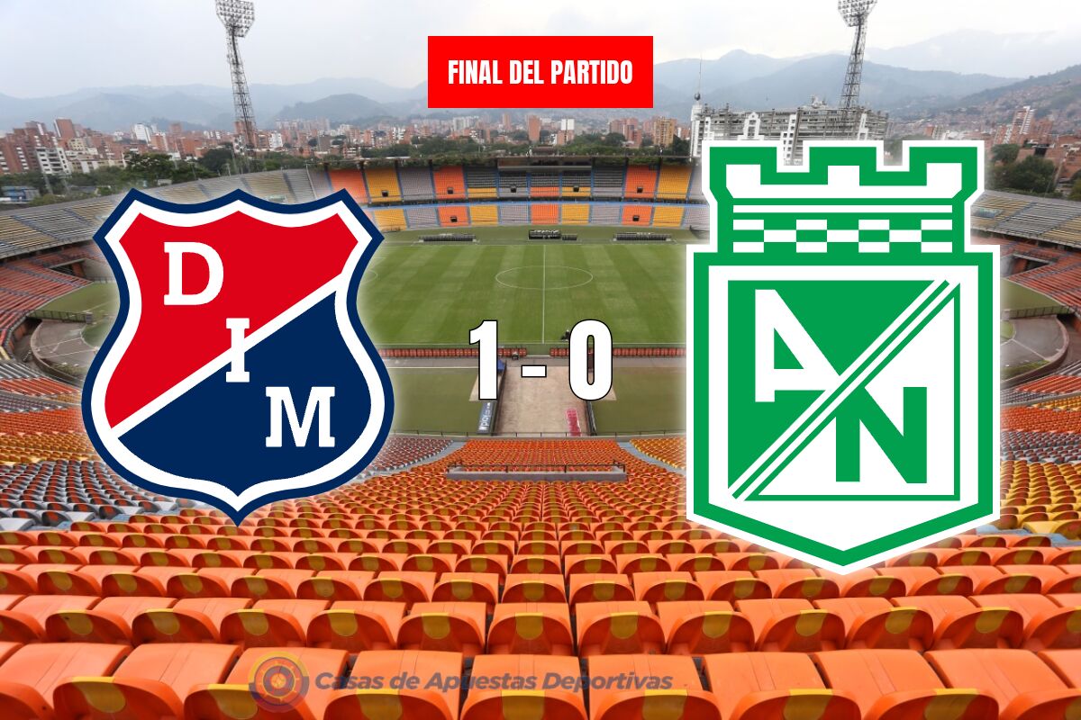 Independiente Medellín vs Atlético Nacional – La victoria se queda en casa