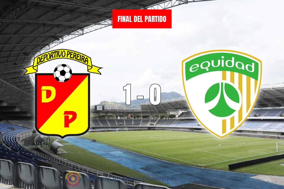 Deportivo Pereira vs La Equidad – Una victoria inesperada