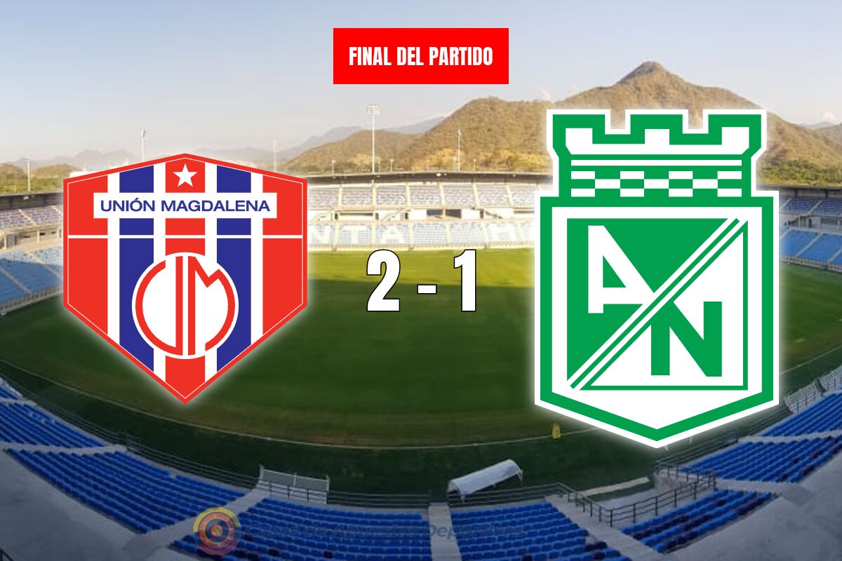 Unión Magdalena propina zancadilla al Atlético Nacional ganando 2-1