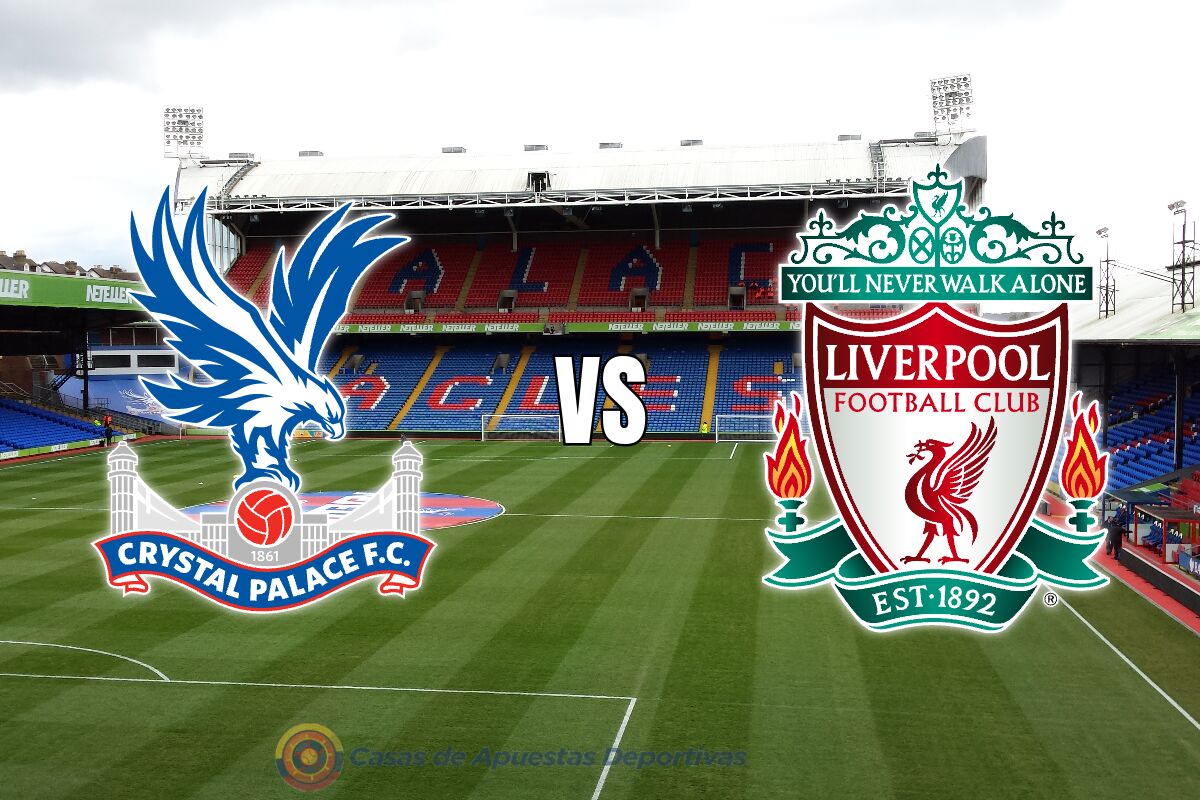 Crystal Palace vs Liverpool – Partido que puede definir el destino de la Premier